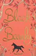 Black Beauty (Wordsworth Collectors Editions)