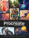 Beginners Guide to Digital Painting in Procreate: How to Create Art on an iPad?