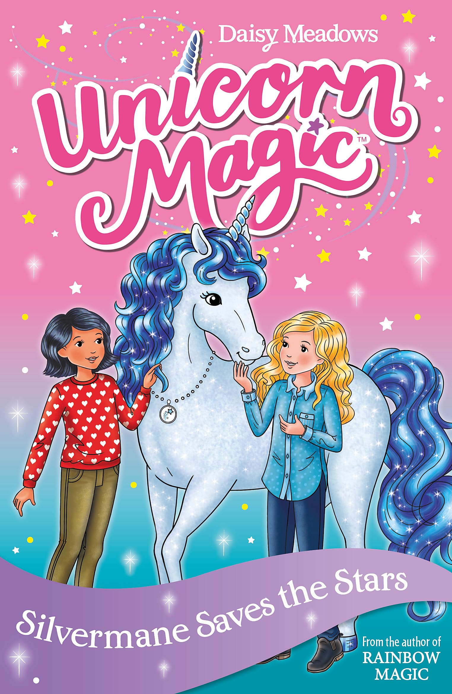 Silvermane Saves the Stars: Series 2, Book 1 (Unicorn Magic)
