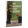 No Margin for Error