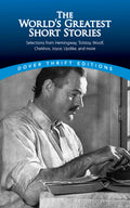 The Worlds Greatest Short Stories (Dover Thrift Editions)