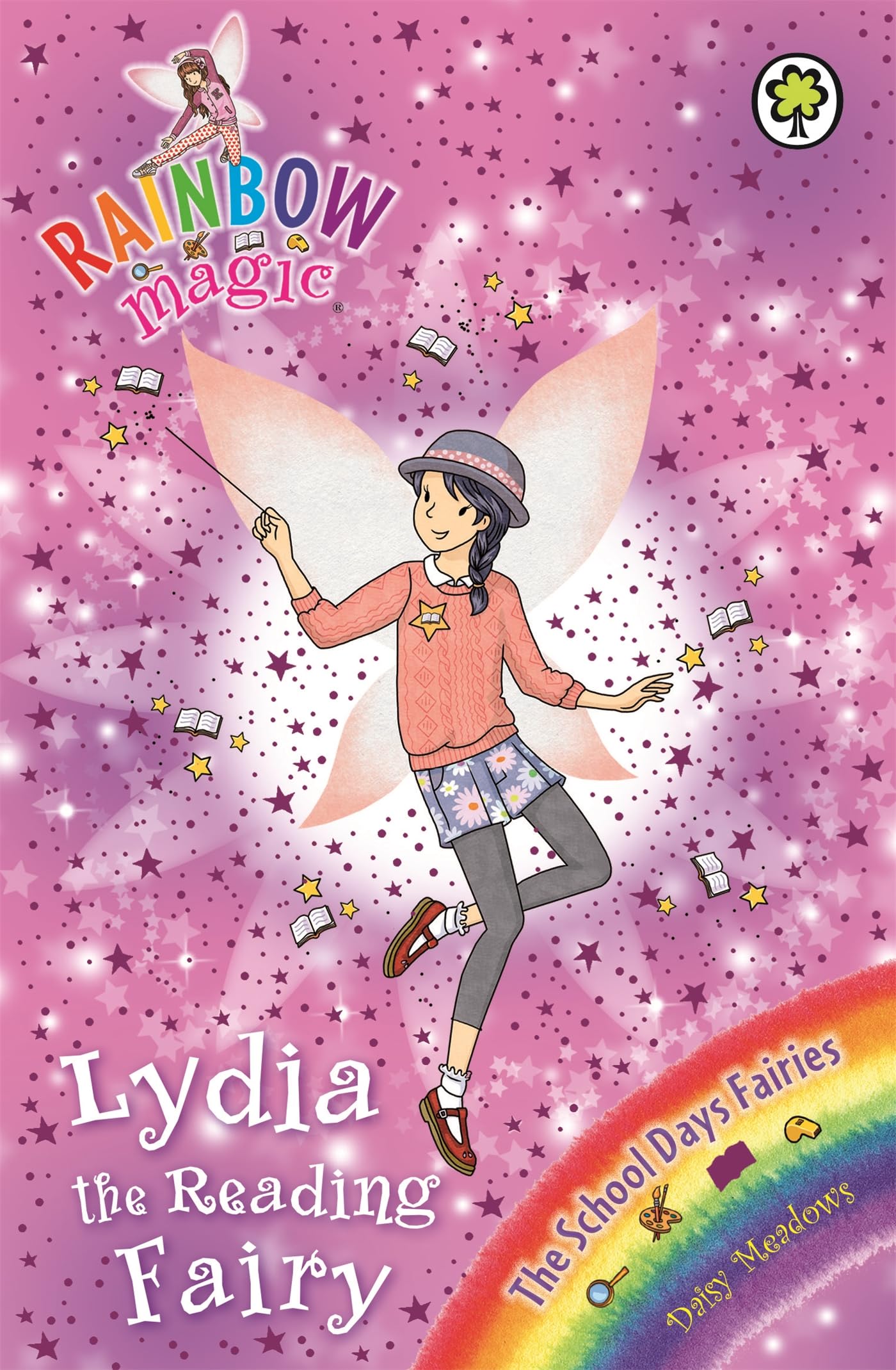 RAINBOW MAGIC: THE SCHOOL DAYS FAIRIES: 150: LYDIA THE READING FAIRY