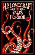 H. P. Lovecraft Tales of Horror (Leatherbound Classics)