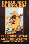 The Eternal Savage: Nu of the Neocene (Bison Frontiers of Imagination)