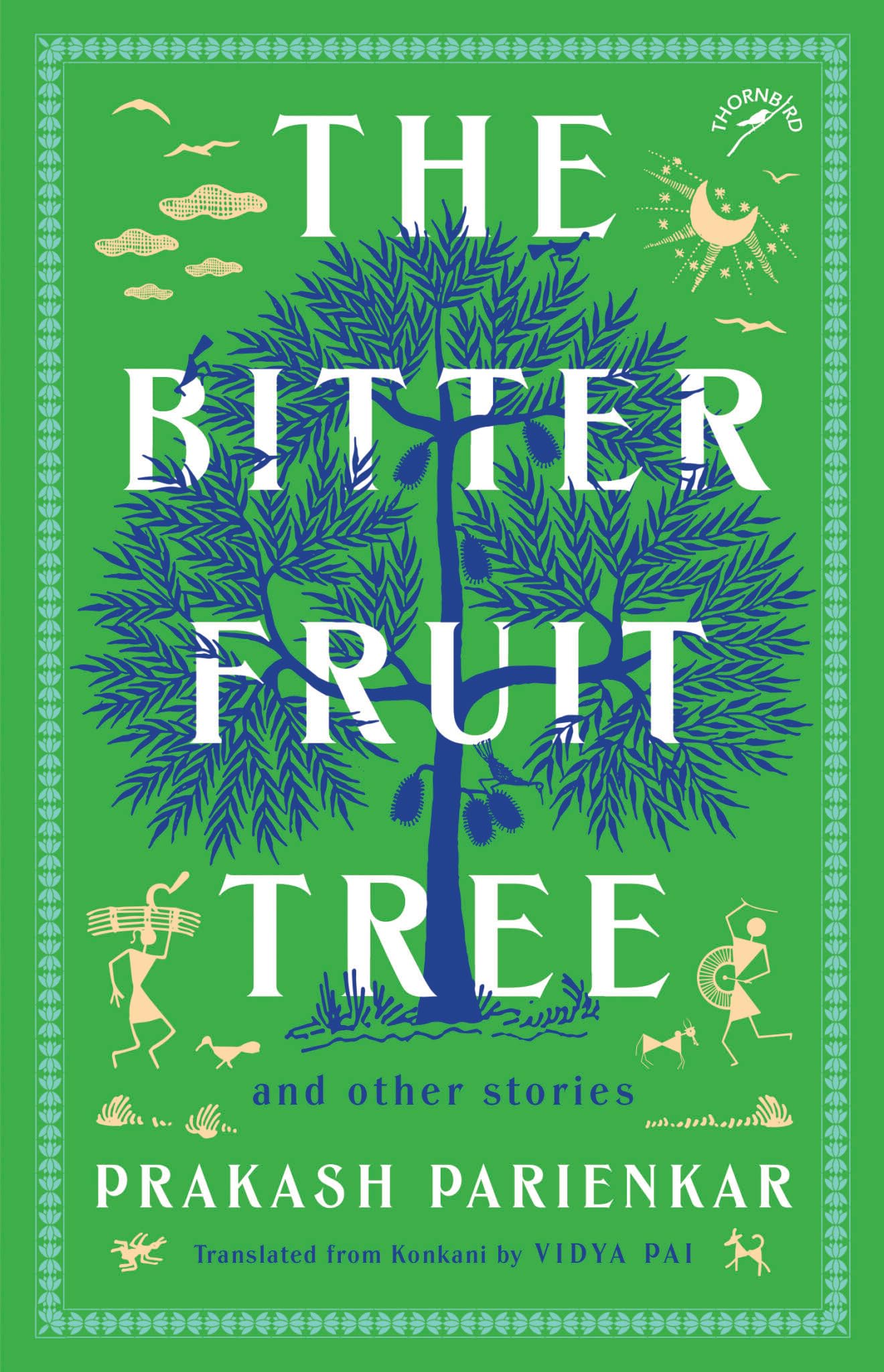 The Bitter Fruit Tree And Other Stories