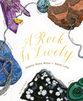 A Rock Is Lively (Family Treasure Nature Encylopedias)