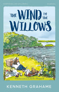 The Wind in the Willows: New for 2024, a classic edition of this wellloved illustrated traditional adventure story for readers 