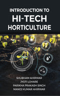 Introduction to Hitech Horticulture