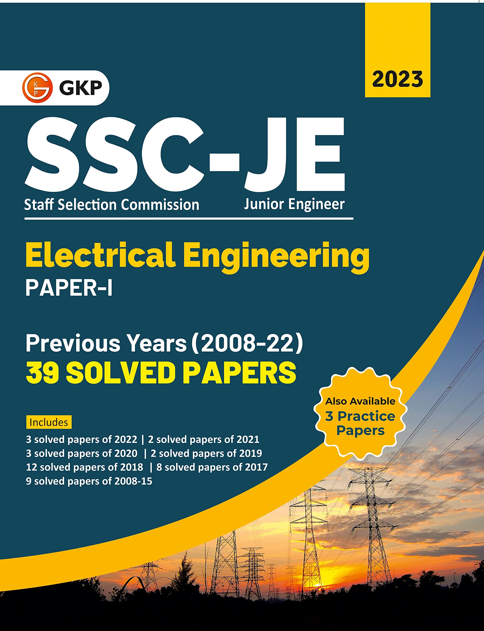 Ssc Je 2023 : Paper I  Electrical Engineering  39 Previous Years Solved Papers (200822) By Gkp