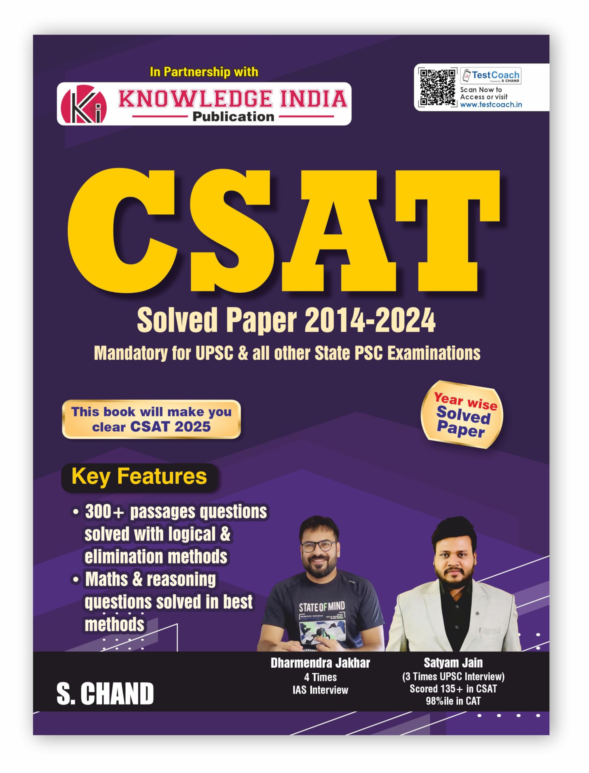 UPSC CSAT Paper 2 Solved Papers (2014  2024): Mandatory for UPSC & All other State PSC Examinations 2025 | Year Wise | Prelims 