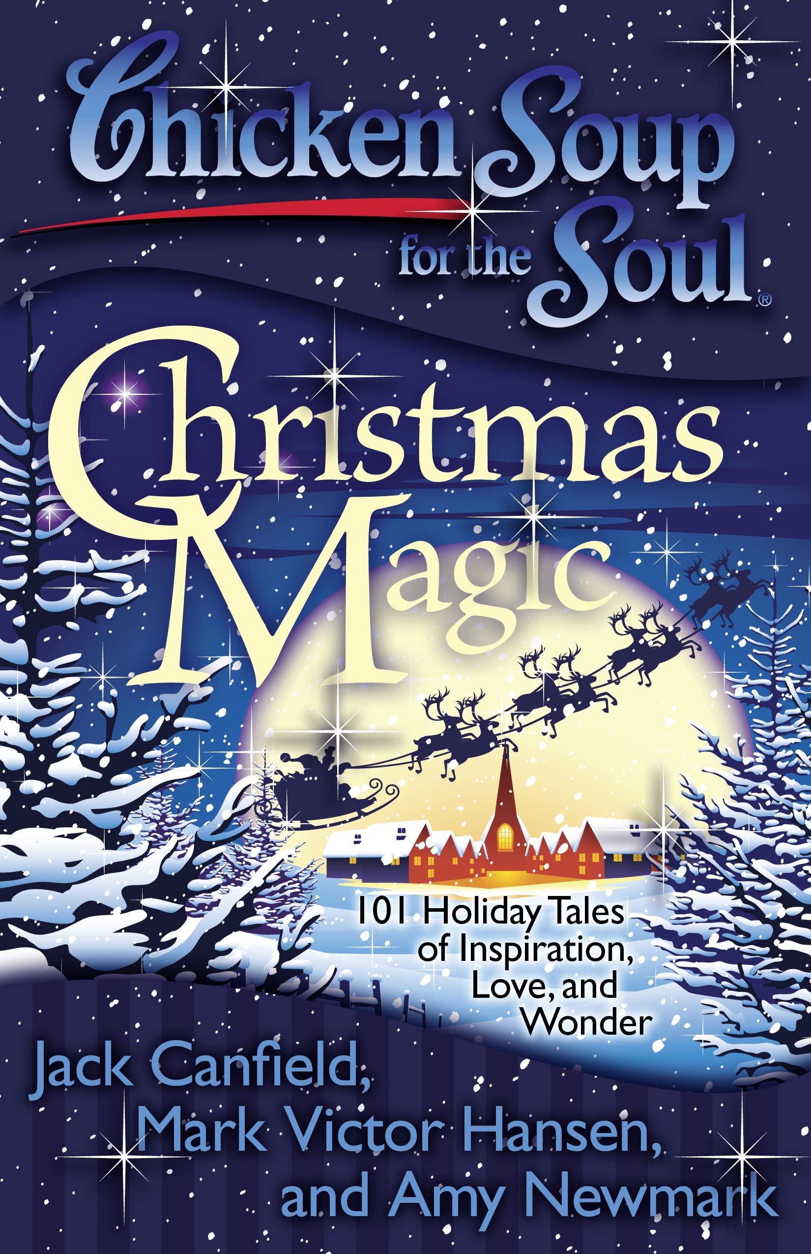 Chicken Soup For The Soul: Christmas Magic