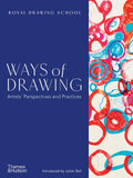 Ways of Drawing: Artists Perspectives and Practices