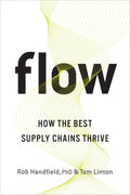 Flow: How the Best Supply Chains Thrive