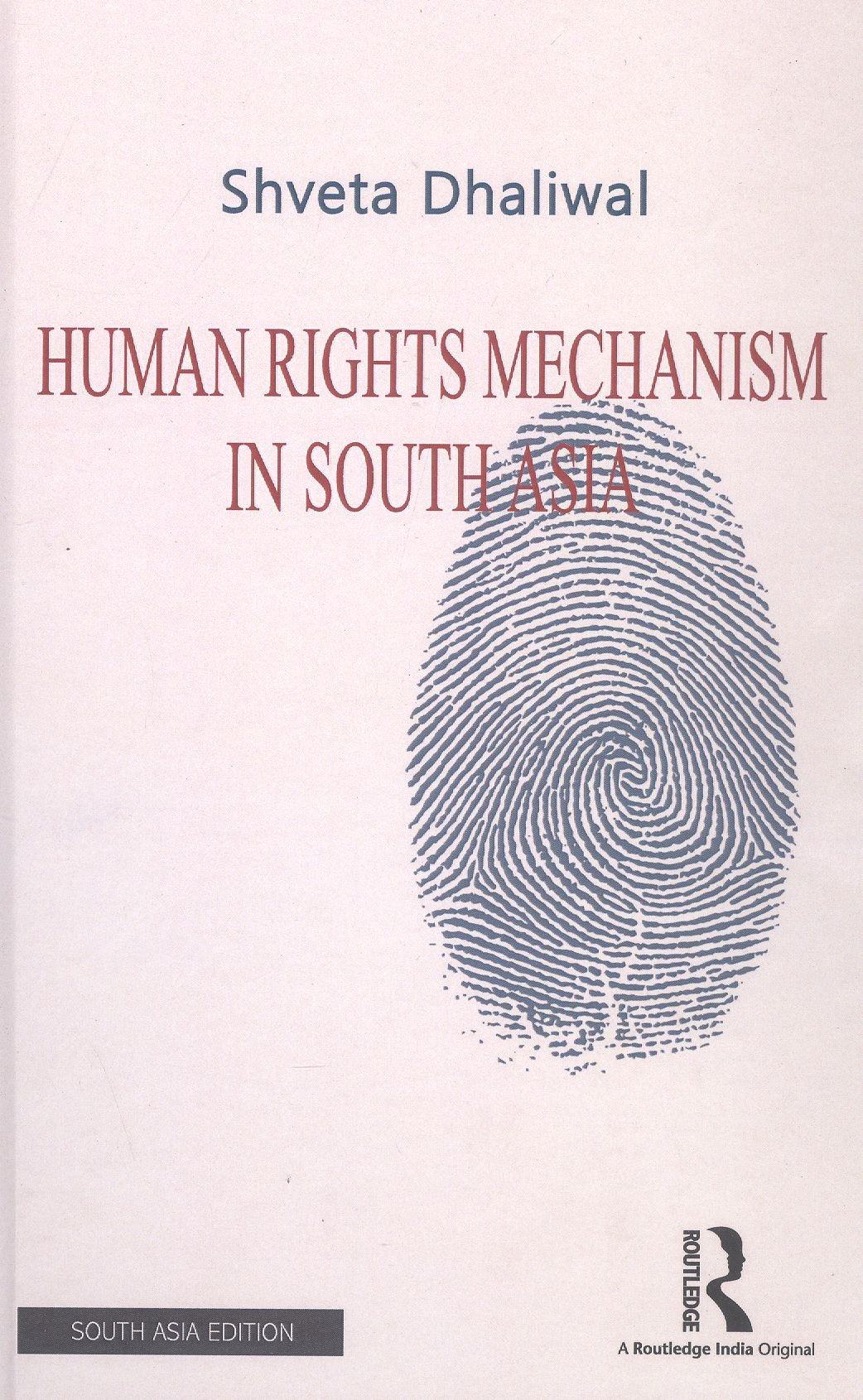 Human Rights Mechanism in South Asia