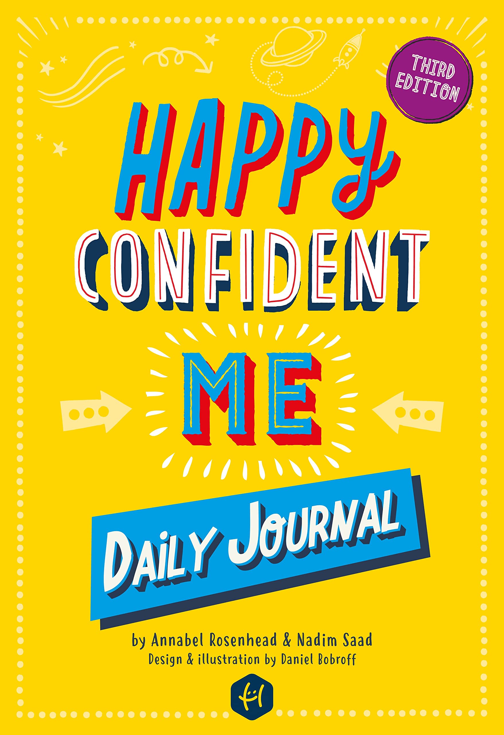 Happy Confident Me: Daily JOURNAL  Gratitude and Growth Mindset Journal that boosts childrens happiness, selfesteem, positive