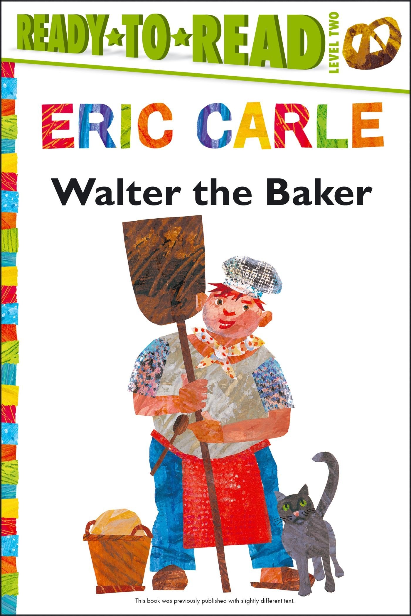 Walter the Baker/ReadytoRead Level 2 (The World of Eric Carle)
