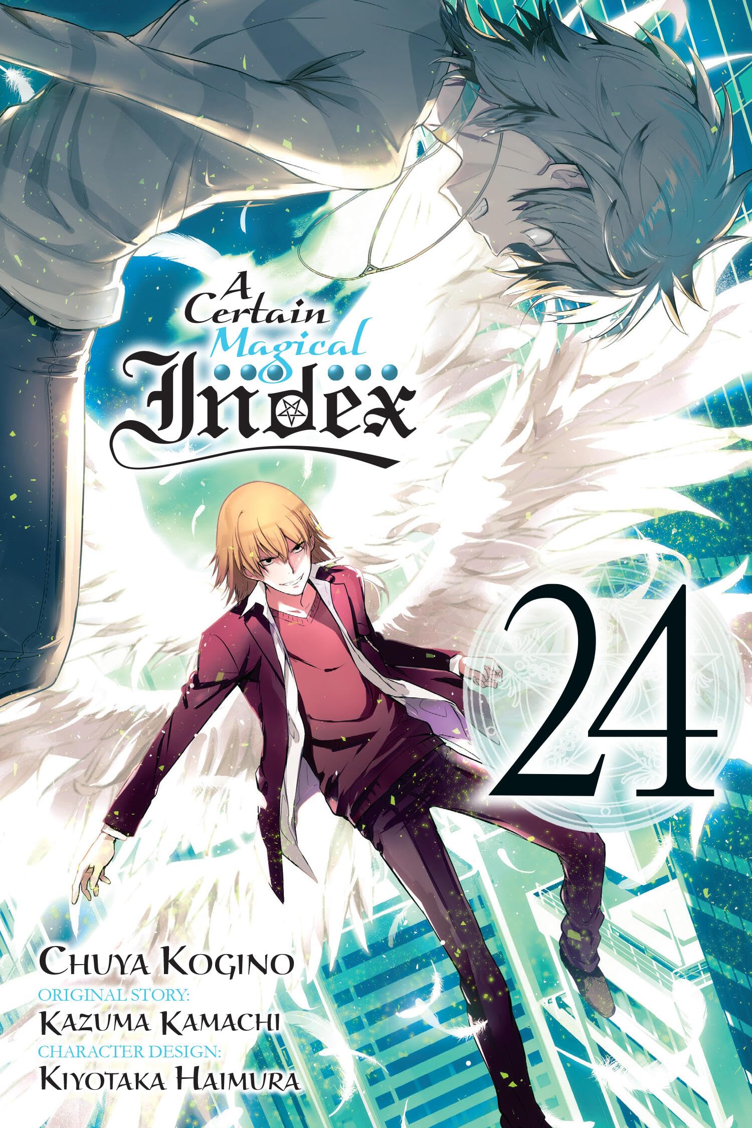 Certain Magical Index, Vol. 24 (manga): A Guide for Patients and Families
