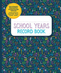 School Years Record Book: Capture and Organize Memories from Preschool through 12th Grade (Readers Digest)