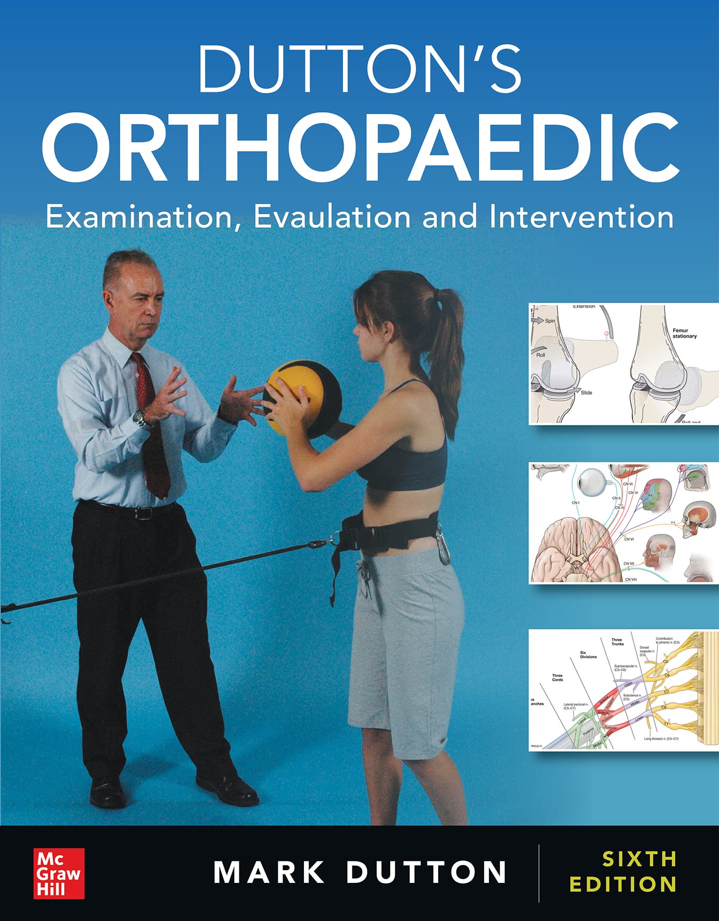 Duttons Orthopaedic: Examination Evaluation and Intervention Sixth Edition