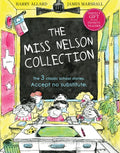 The Miss Nelson Collection: 3 Complete Books in 1!: A Collection of Classic Picture Books Featuring Miss Nelson Is Missing, Miss