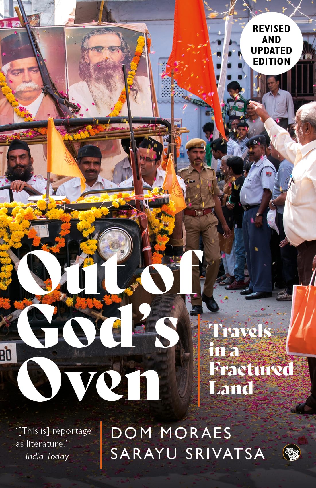 Out Of GodS Oven: Travels In A Fractured Land