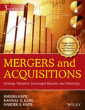 Mergers and Acquisitions : Strategy, Valuation, Leveraged Buyouts, and Financing, 3ed