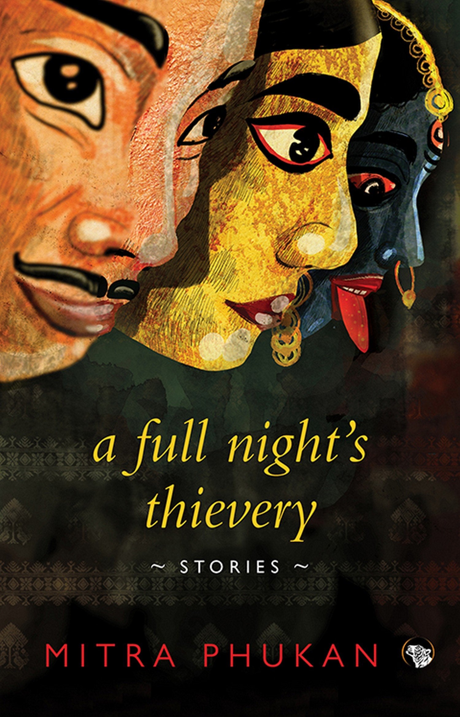 A Full NightS Thievery: Stories