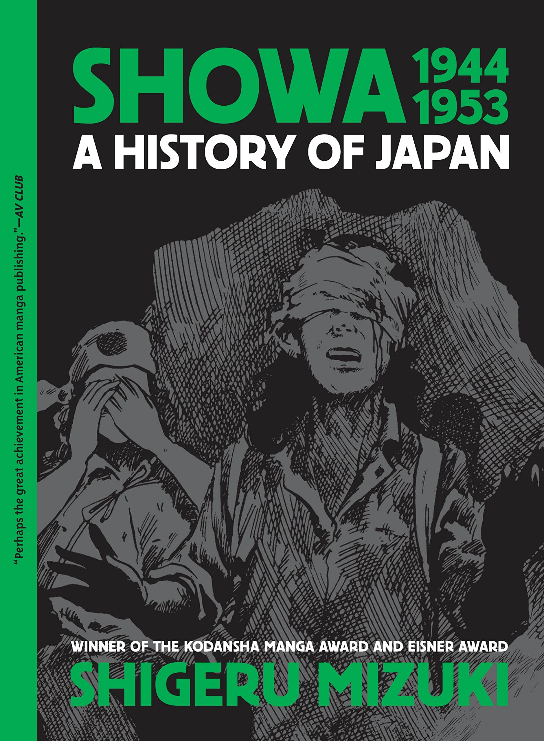 Showa 19441953: A History of Japan (Showa: A History of Japan, 3)