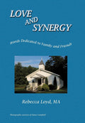 Love and Synergy: Words Dedicated to Family and Friends