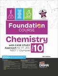 Disha Foundation Course In Chemistry Class 10 With Case Study Approach For Iit Jee/ Neet/ Olympiad  6Th Edition