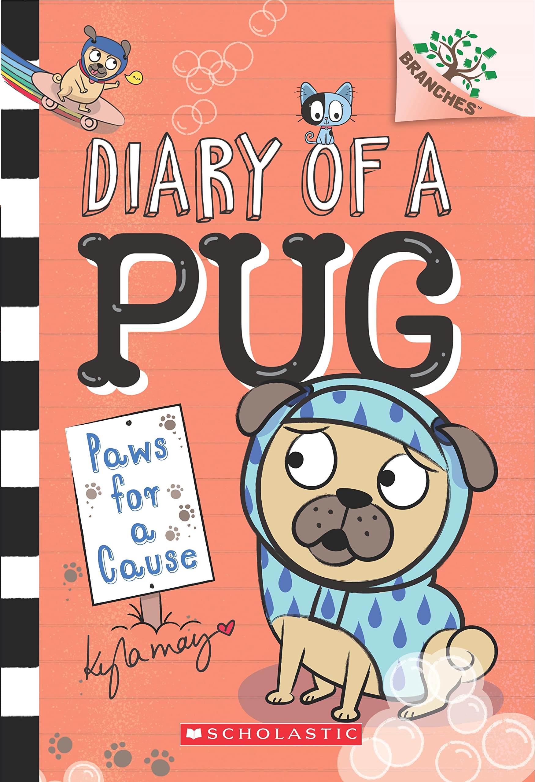 Diary of a Pug #3: Paws for a Cause (A Branches Book)