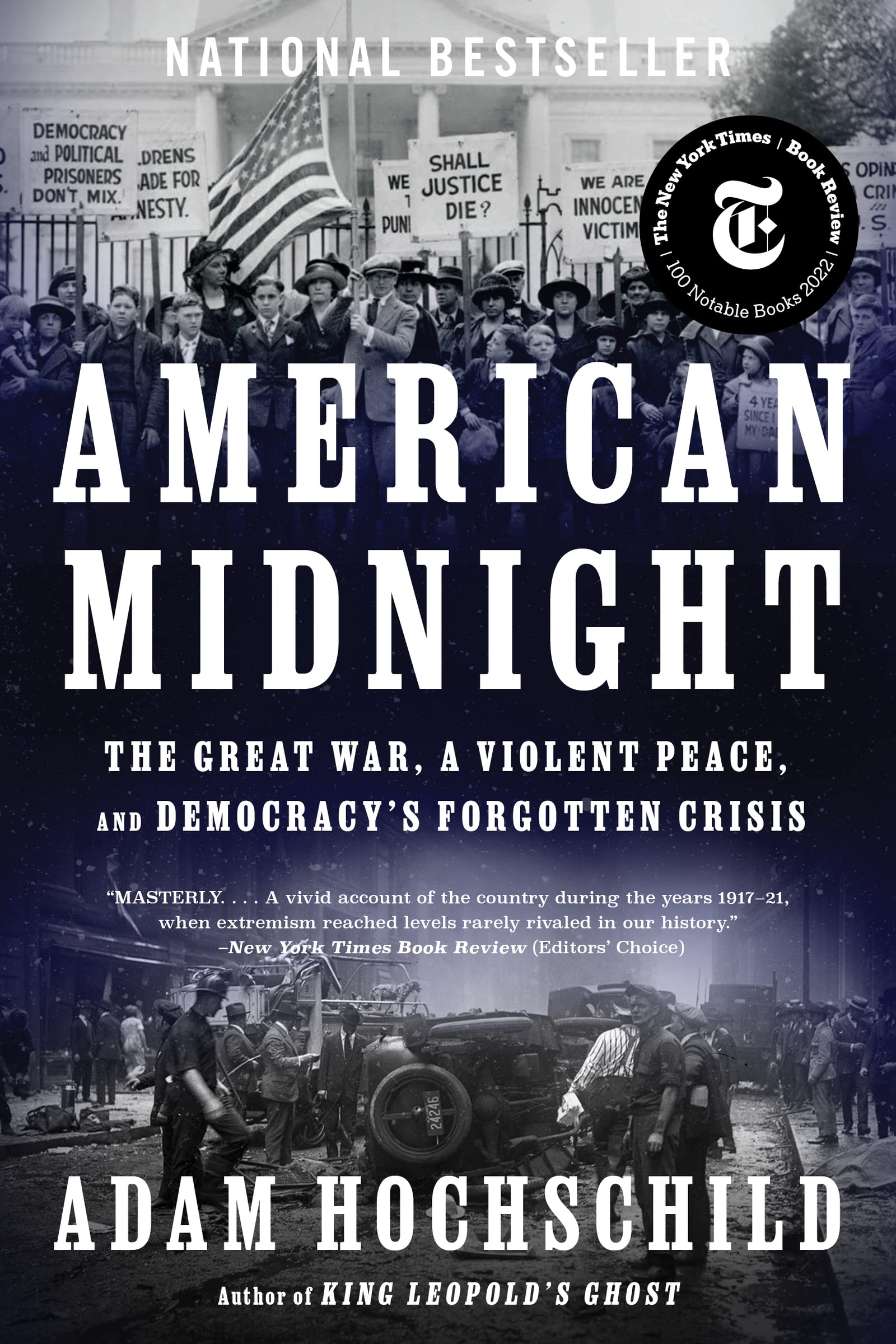 American Midnight: The Great War, a Violent Peace, and Democracys Forgotten Crisis