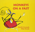 Monkeys On A Fast (Karadi Tales)