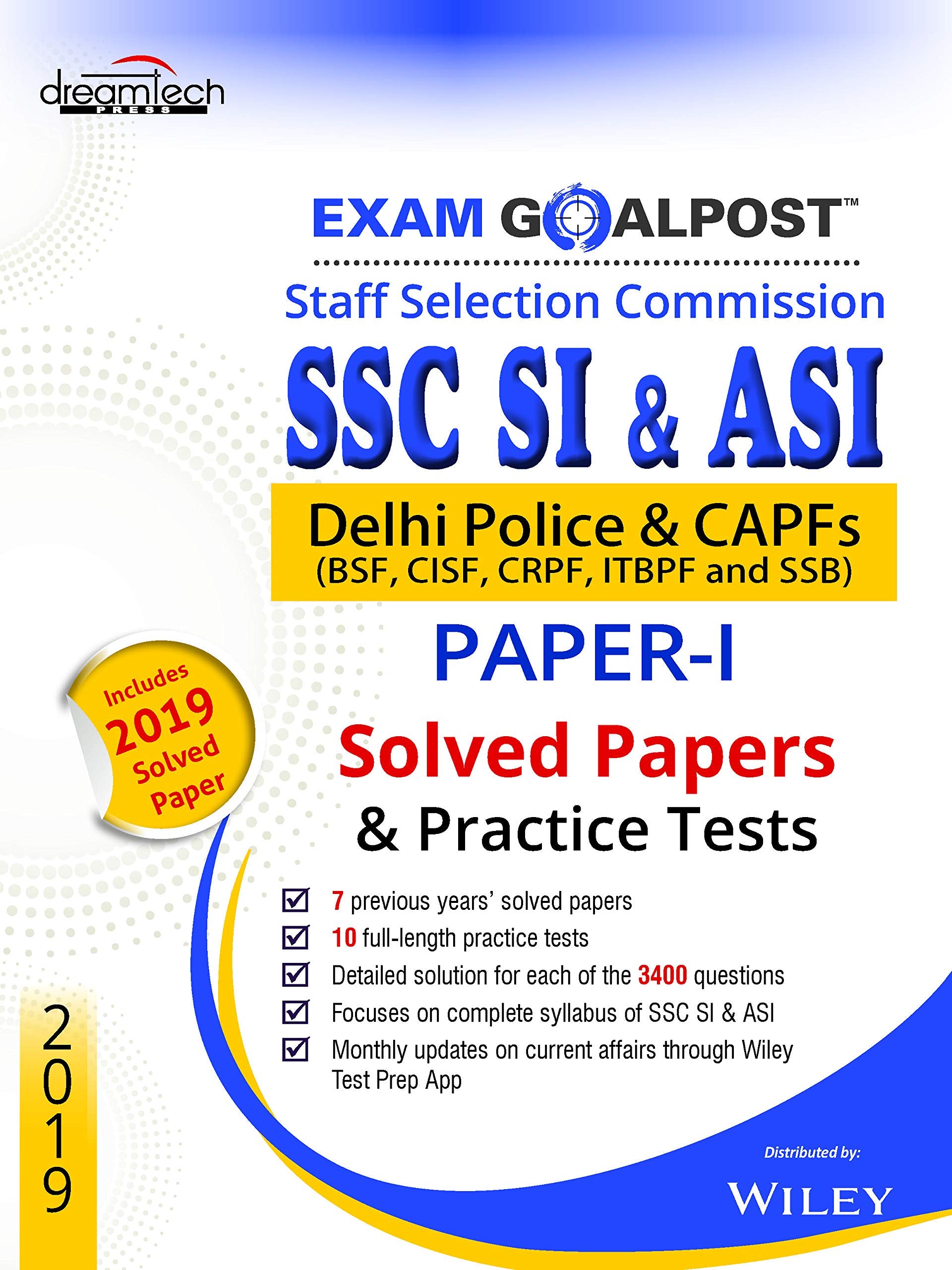 Ssc Si & Asi, Paper 1, Solved Papers & Practice Test : Delhi Police & Capfs (Bsf, Cisf & Others), 2019