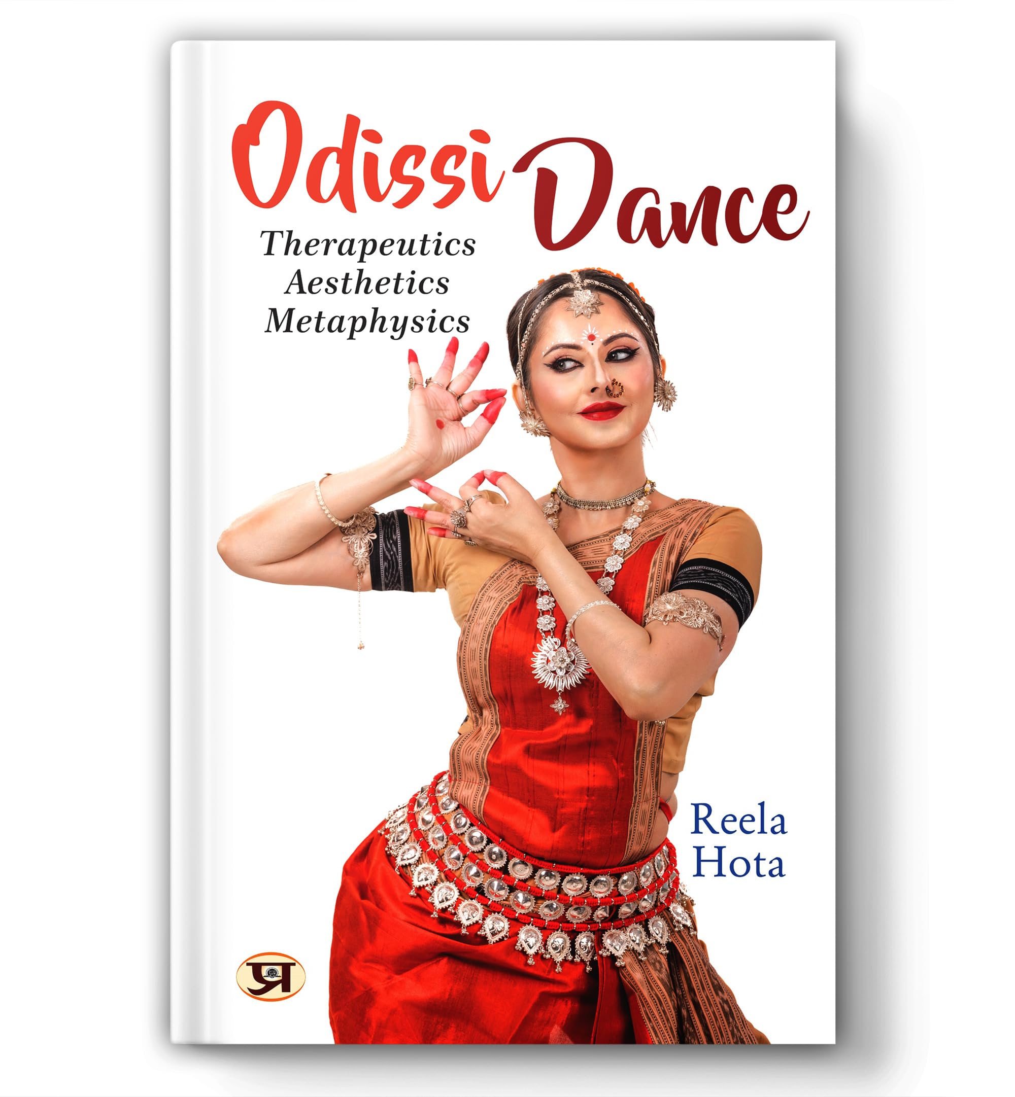 Odissi Dance: Therapeutics, Aesthetics, Metaphysics | The Oldest Classical Dance of India | A Dance of Love and Passion | Spirit