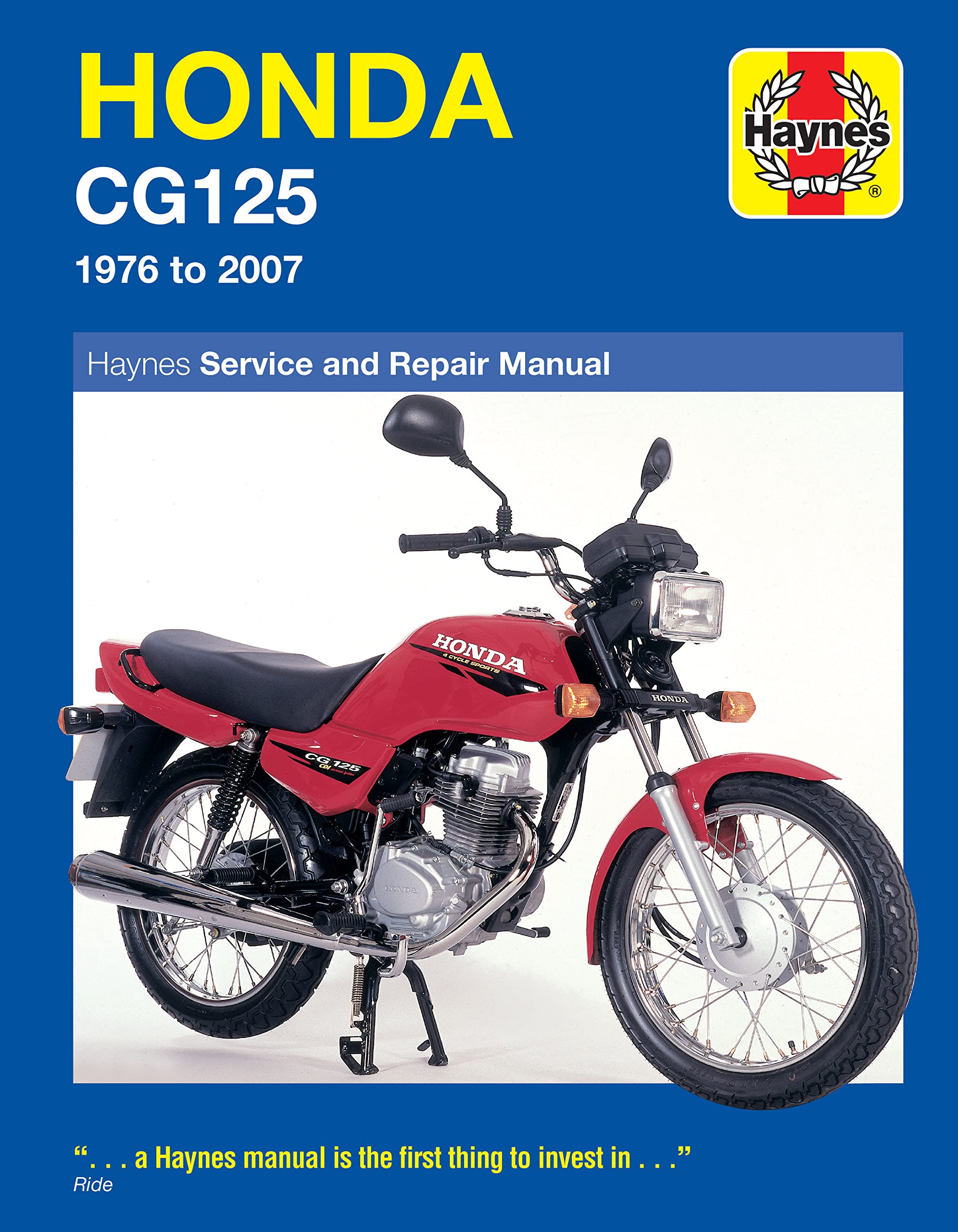 Honda CG125 1976  2007: 1976 to 2007 (Haynes Service and Repair Manuals)
