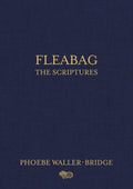 Fleabag: The Scriptures