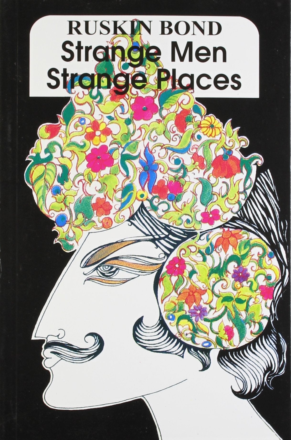 Strange Men Strange Places [Jan 12, 1992] Bond, Ruskin