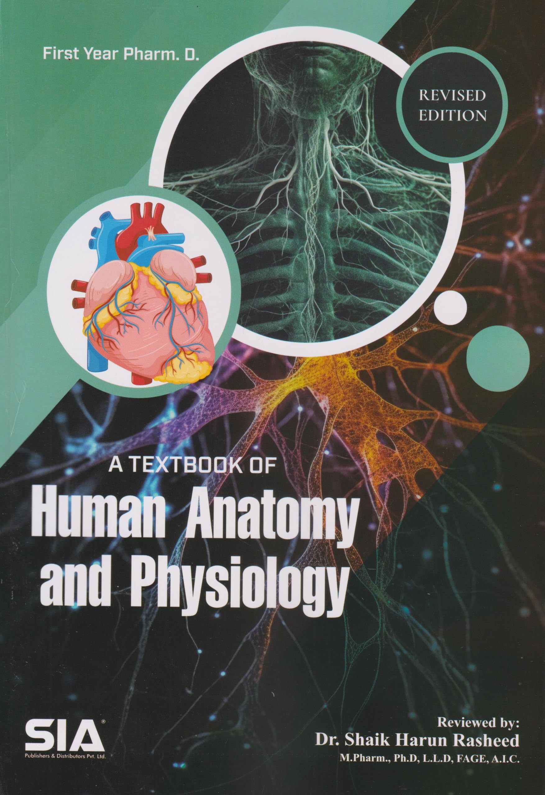 A Textbook of Human Anatomy and Physiology First Year Pharm.D Revised Edition 2023