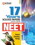 (Old Edition) Arihant 17 Years Solved Papers 20242008 NEET | Physics | Chemistry | Biology | 17 Years CBSEAIPMT & NEET Paper
