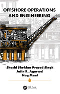 OFFSHORE OPERATIONS AND ENGINEERING, 1ST EDITION