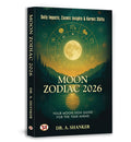 Moon Zodiac 2026 | Daily Impacts, Cosmic Insights & Karmic Shifts