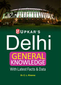 Delhi General Knowledge