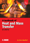 A Textbook of Heat and Mass Transfer (SI Units), 7e