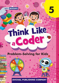 APC Think Like a Coder (ProblemSolving for Kids) for Class 5 | Latest Edition for 202627 Examination | School Books