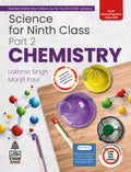 Science For Class 9 Part 2 Chemistry  by Lakhmir Singh, 202425 Examination