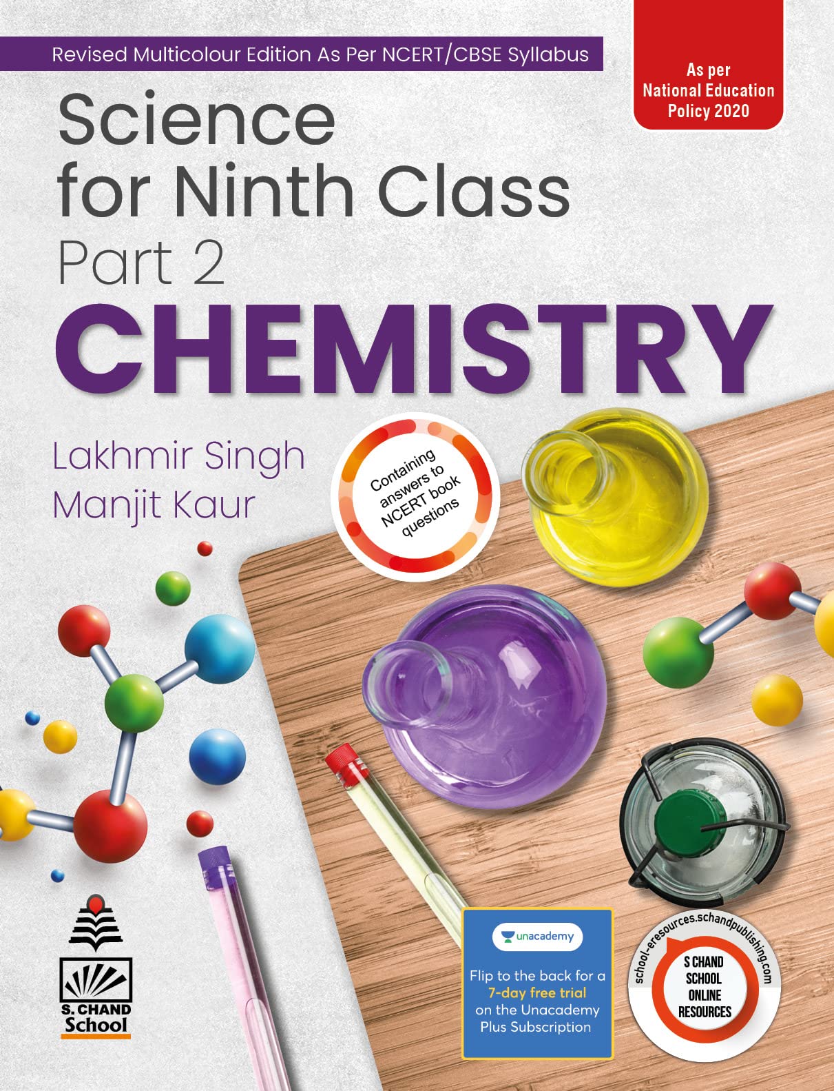 Science For Class 9 Part 2 Chemistry  by Lakhmir Singh, 202425 Examination