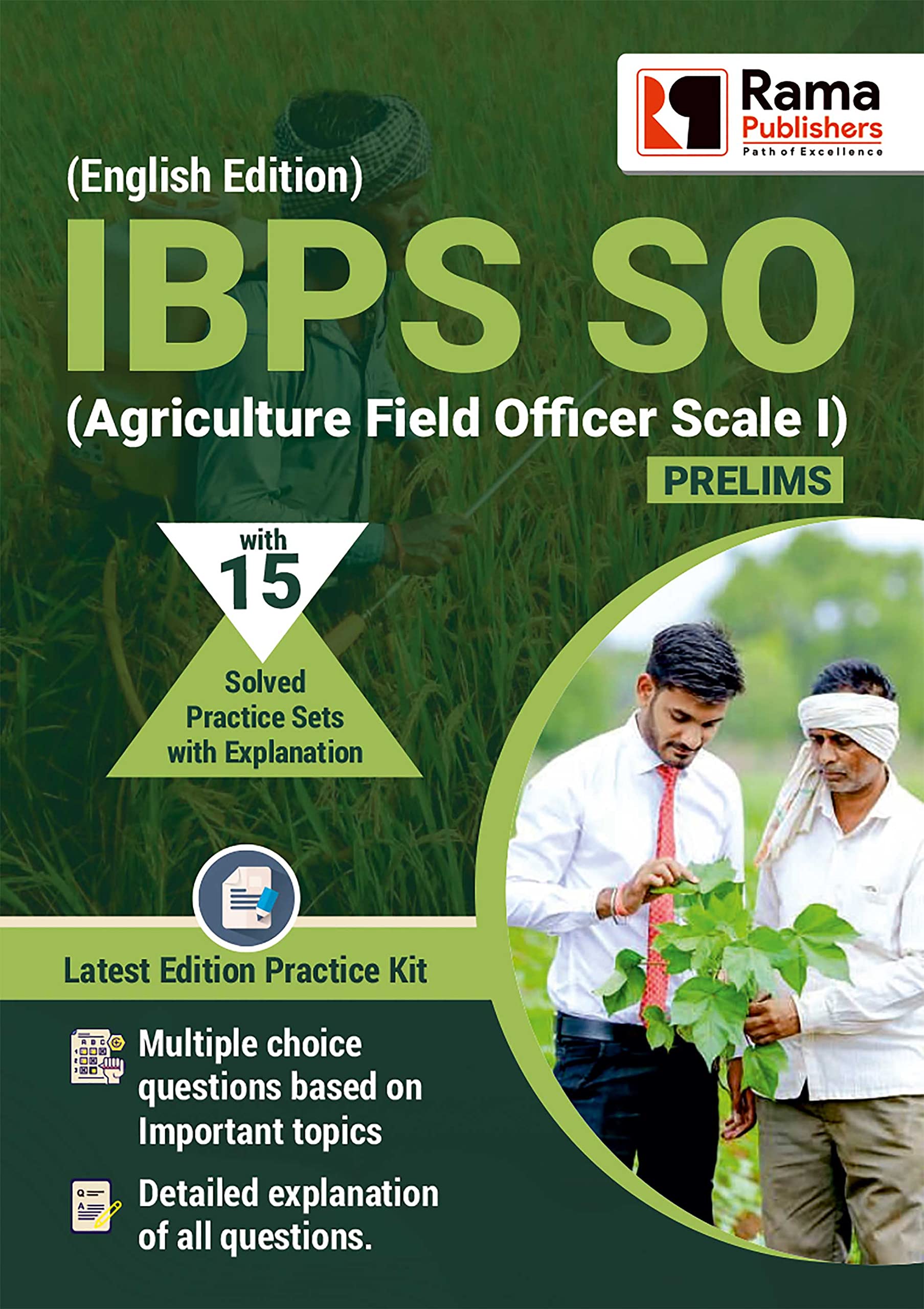 IBPS SO (Agriculture Field Officer Scale I) Prelims | 15 Practice Sets and Solved Papers Book for 2021 Exam with Latest Pattern
