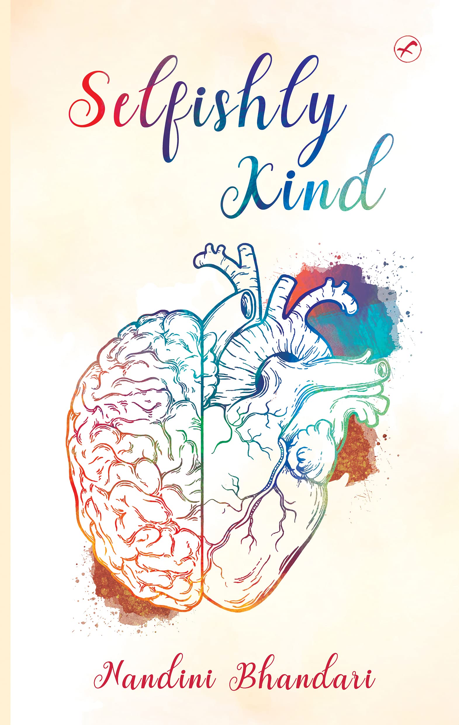 Selfishly Kind