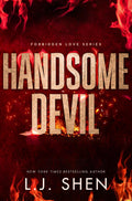 Handsome Devil: The MustRead Dark Romance Book ThatS Intense, Spicy And Addictive, From The CoAuthor Of My Dark Romeo (Forbi